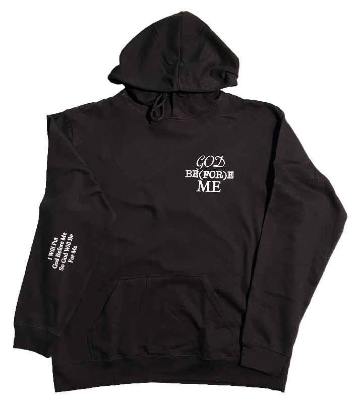 God Be(For)e Me Hoodie