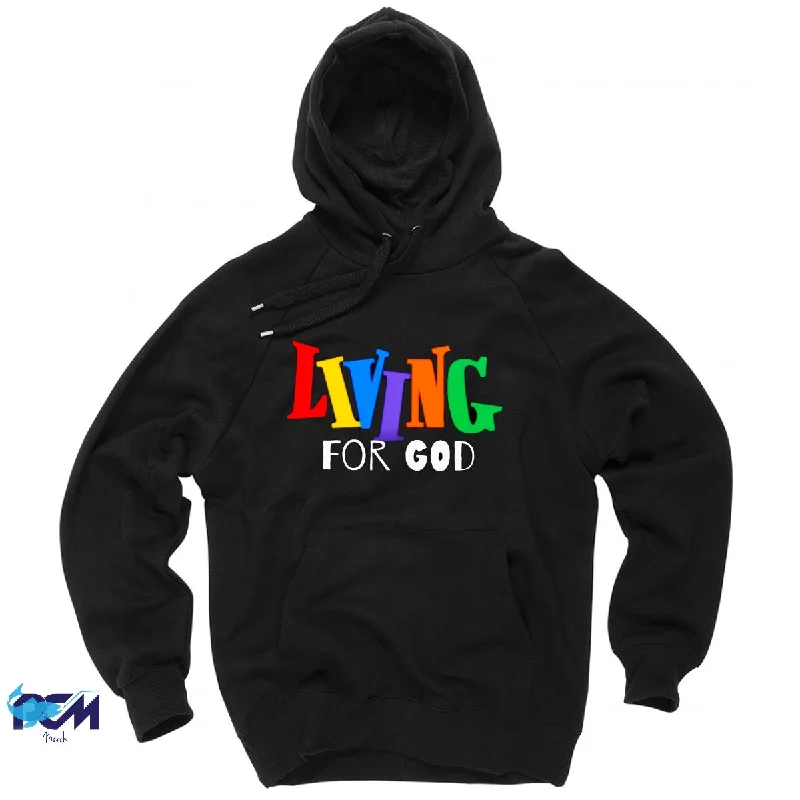 Living For God Hoodie